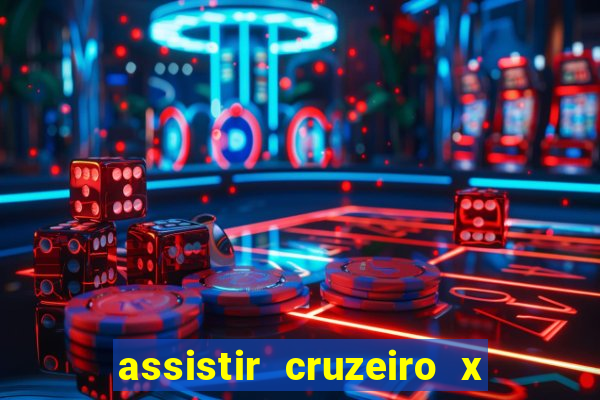 assistir cruzeiro x fluminense futemax